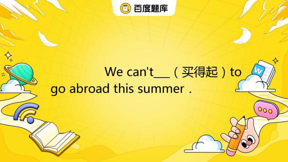 we-can-t-to-go-abroad-this-summer