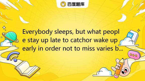 everybody-sleeps-but-what-people-stay-up-late-to-catchor-wake-up-early