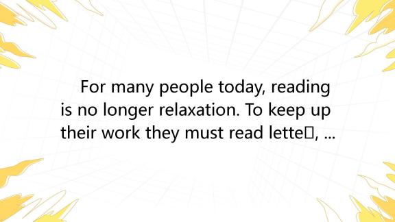 for-many-people-today-reading-is-no-longer-relaxation-to-keep-up